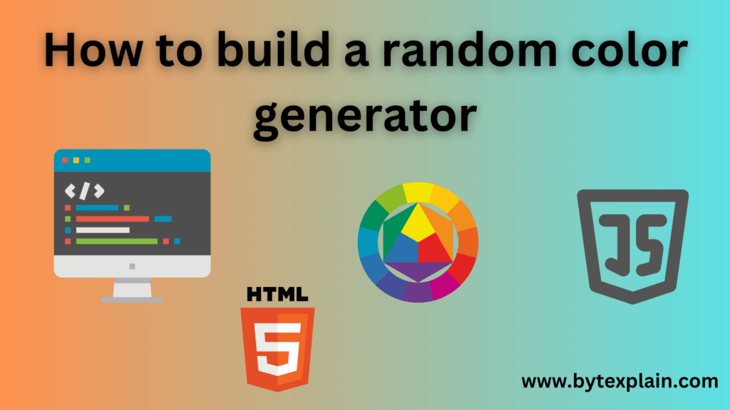 How to Build a Random Color Generator